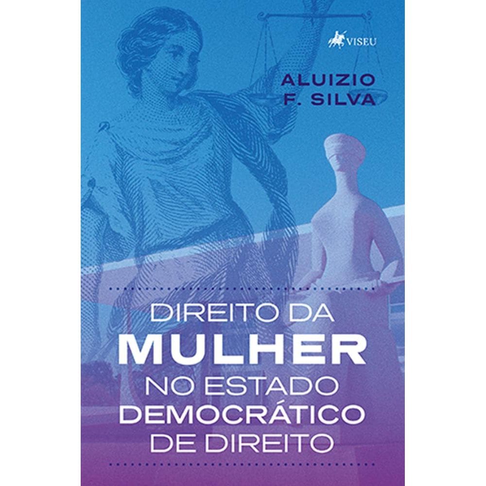 Direito da mulher no Estado Democra´tico de Direito