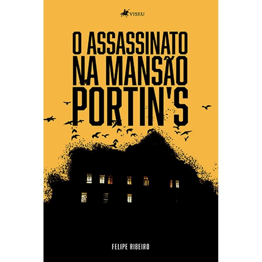 O assassinato na mansa~o Portins