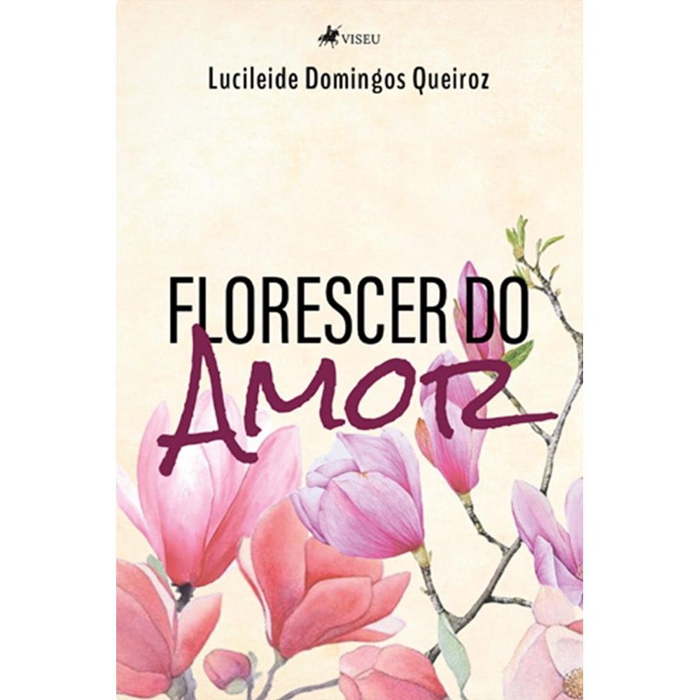 Florescer do Amor