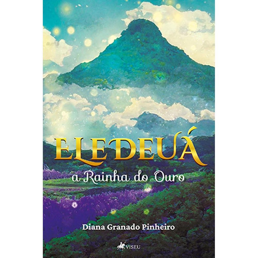 Eledeua´: A Rainha do Ouro