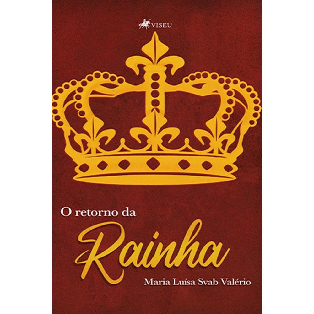 O retorno da rainha