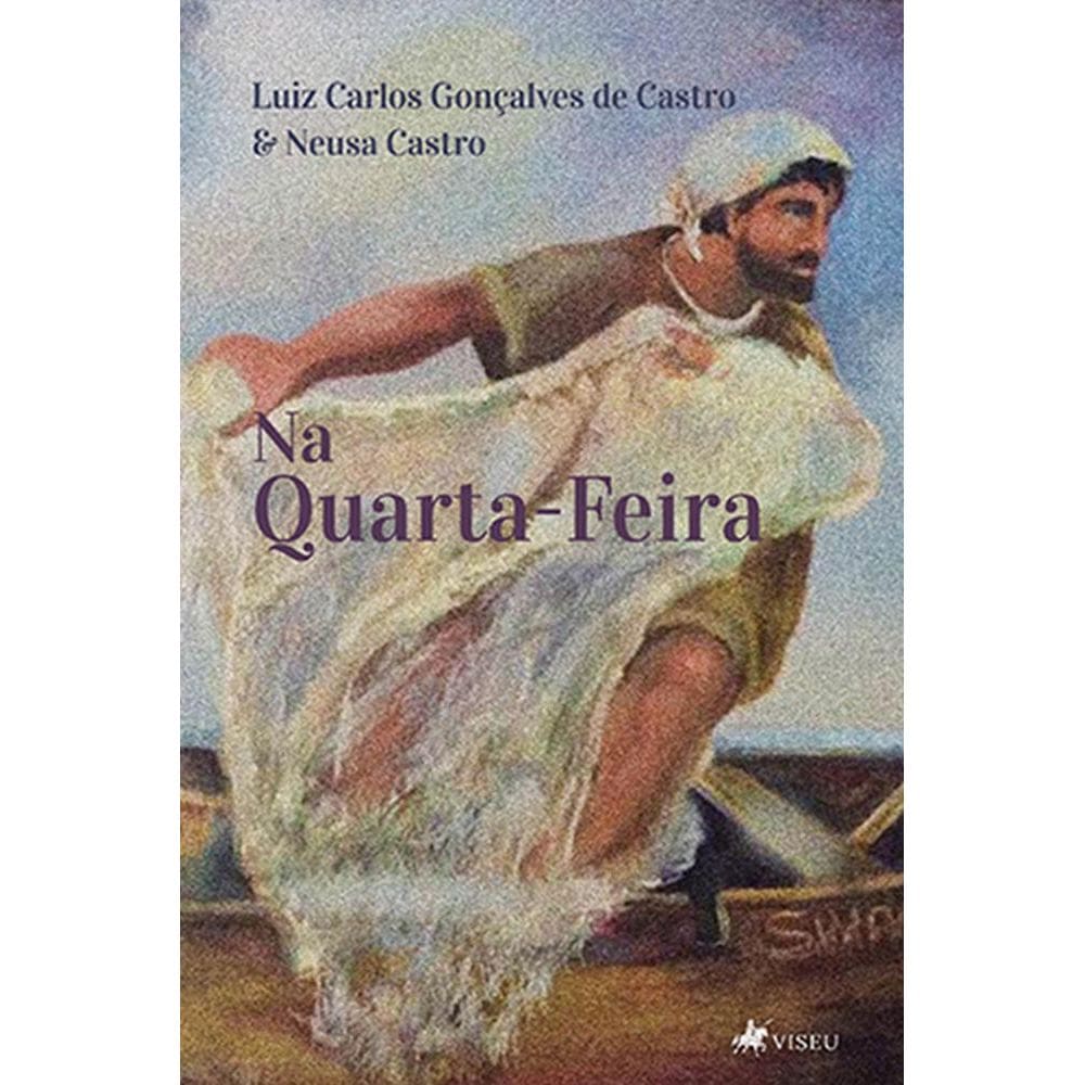 Na quarta-feira