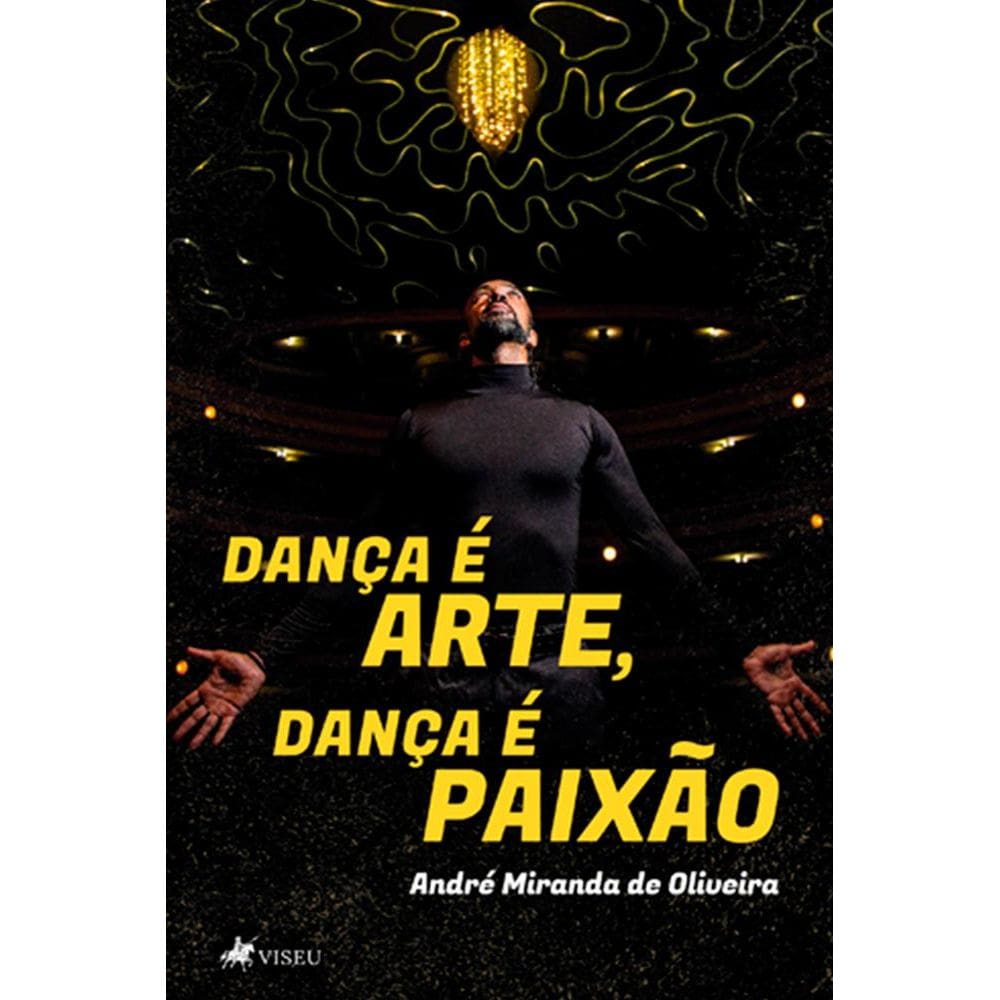 Dança é arte, dança é paixão