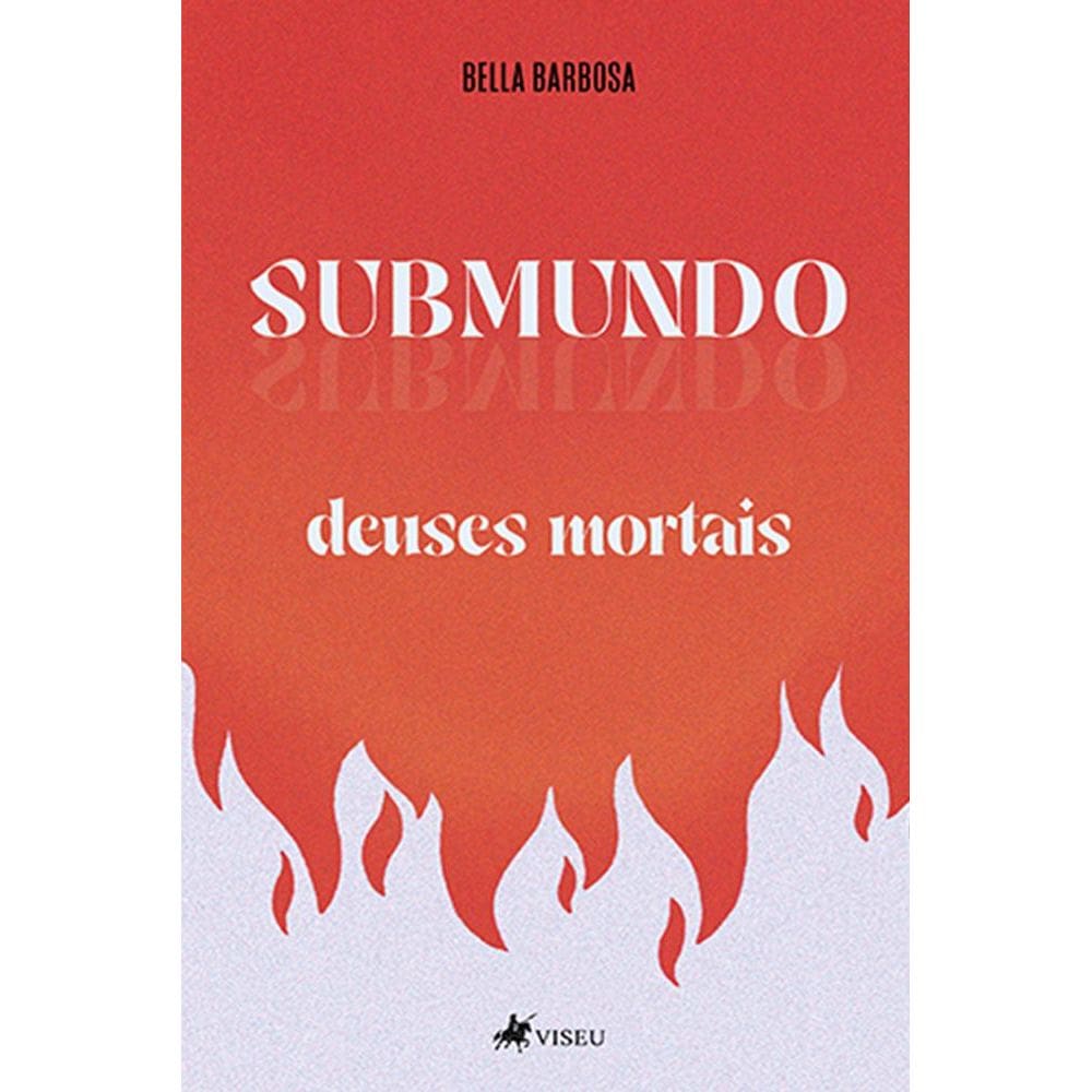 Submundo: Deuses mortais