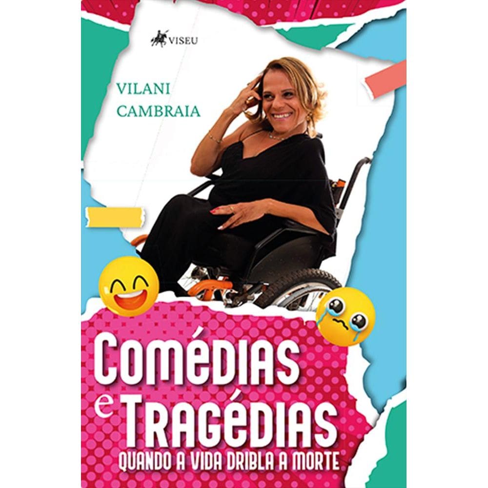 Come´dias e Trage´dias: Quando a vida dribla a morte