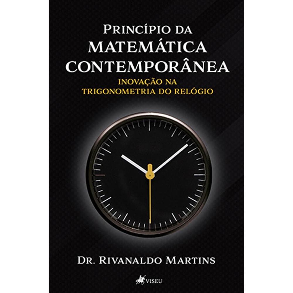 Princípio da matemática contemporânea: inovação na trigonometria do relógio