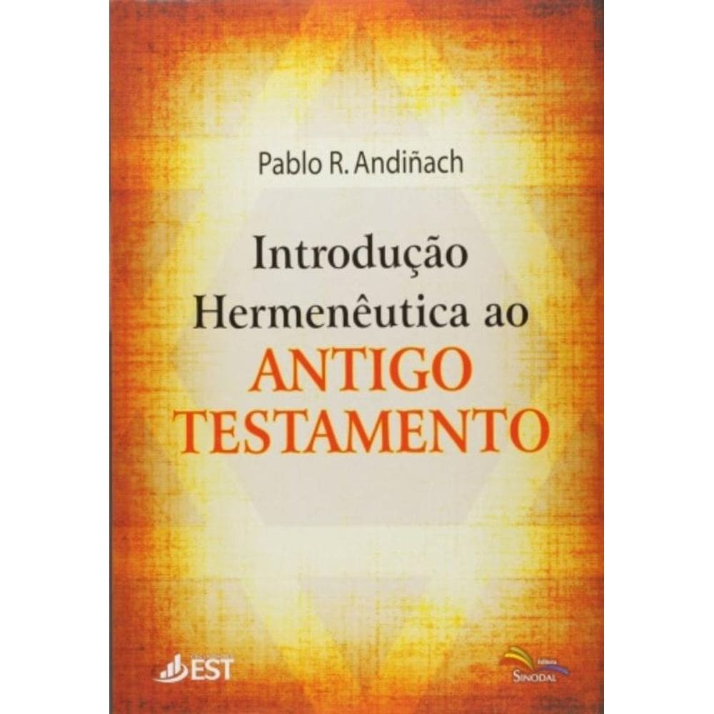 Introdução Hermenêutica Ao Antigo Testamento