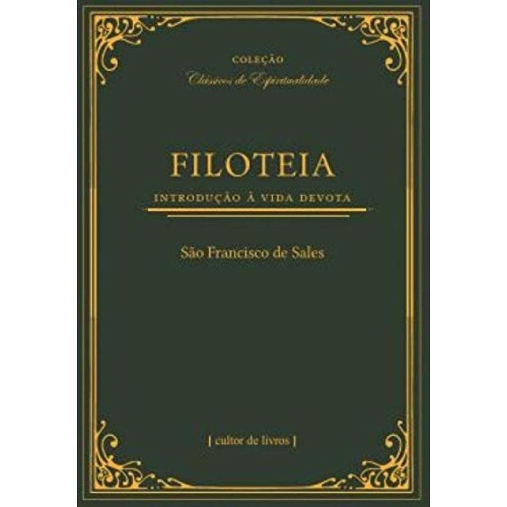 Filoteia: Introdução A Vida Devota
