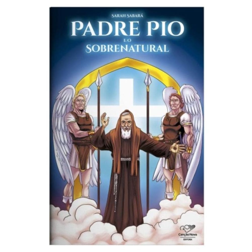 Padre Pio E O Sobrenatural