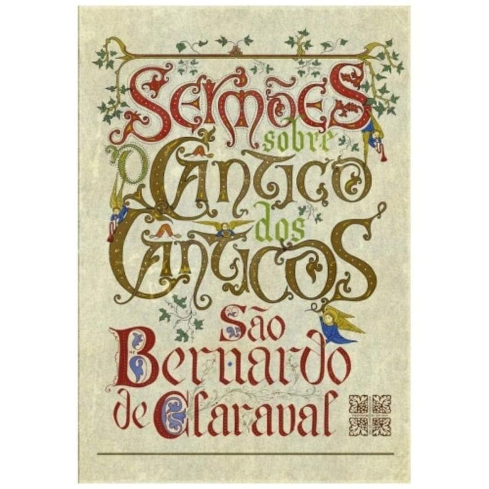 Sermões Sobre O Cântico Dos Cânticos De São Bernardo De Claraval