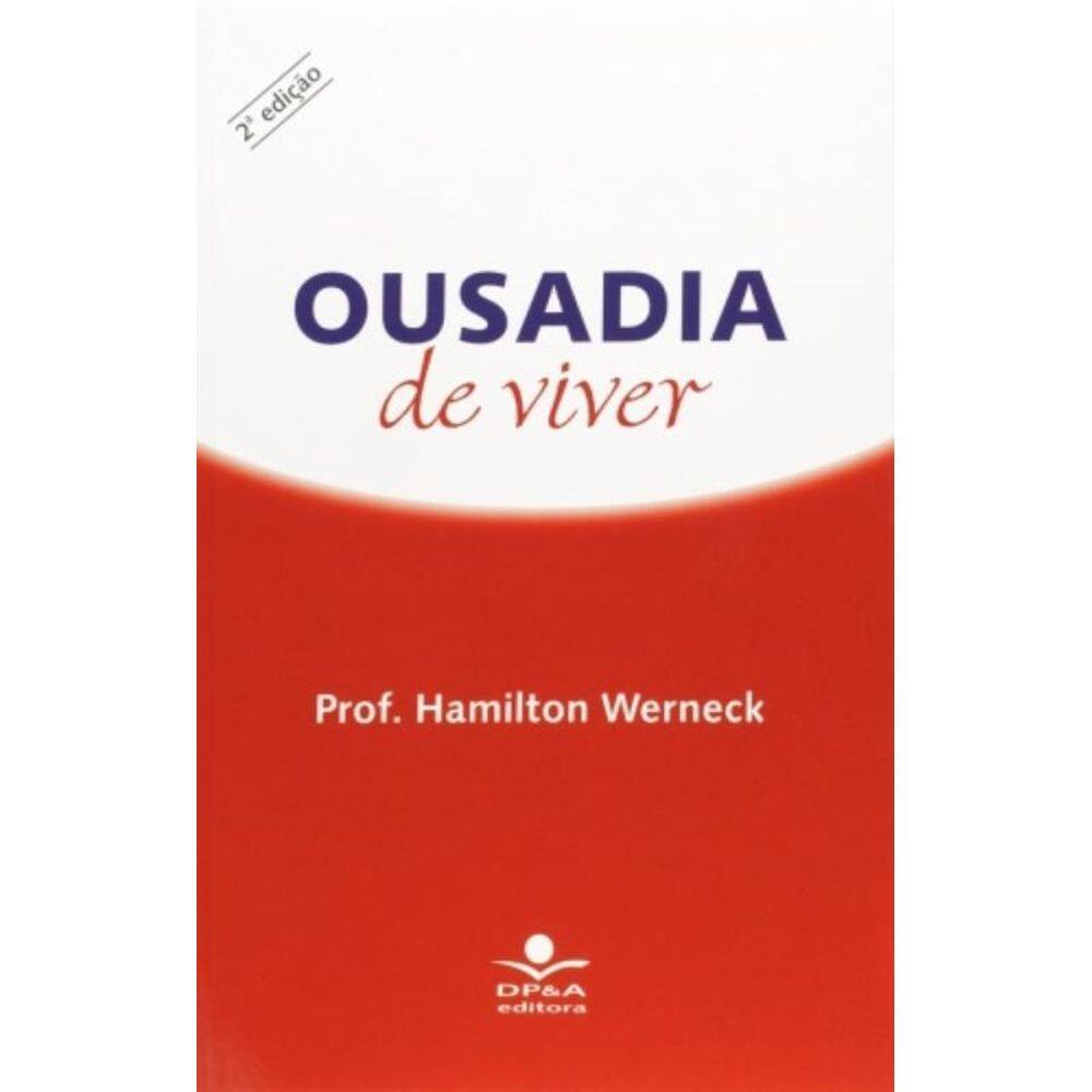 Ousadia De Viver