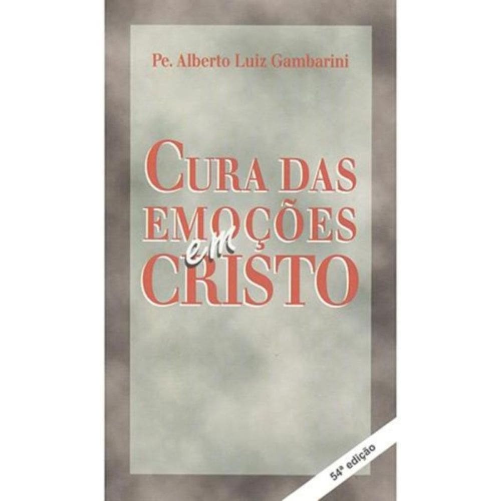Cura Das Emocoes Em Cristo