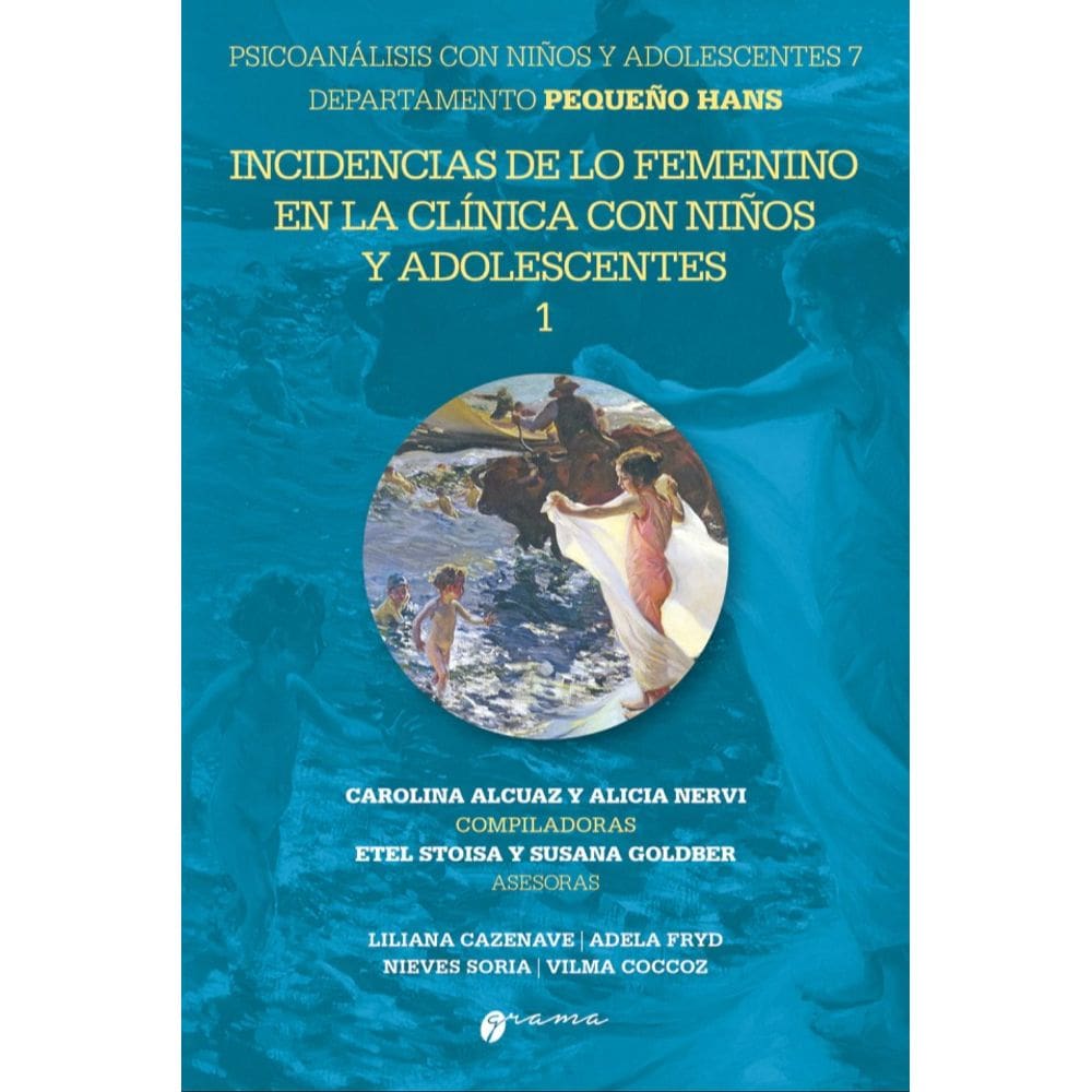 Incidencias De Lo Femenino En La Clinica Con Ninos Y Adolecentes
