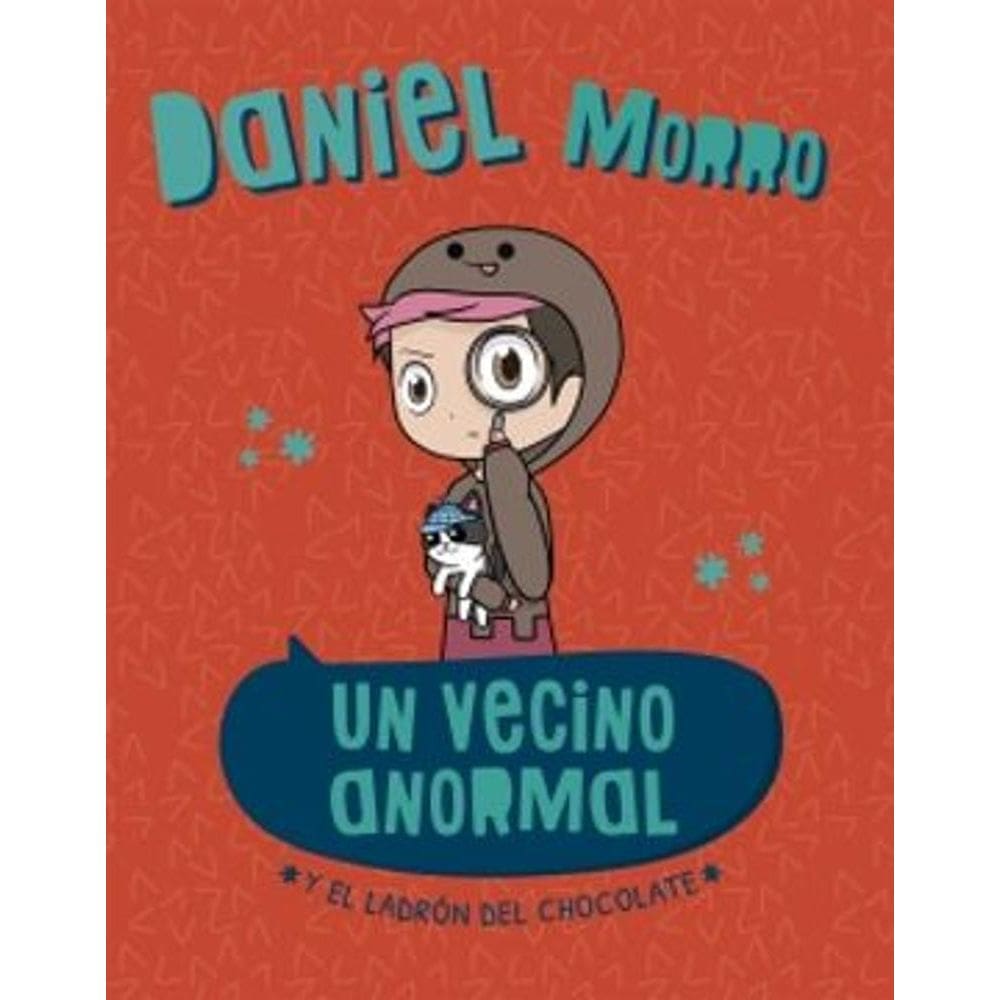 Un Vecino Anormal Y El