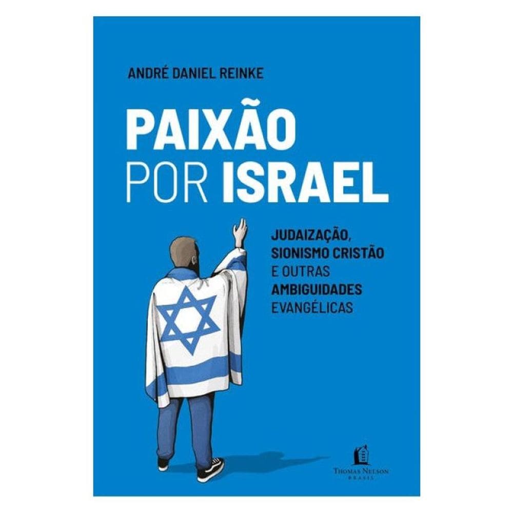 Paixão Por Israel