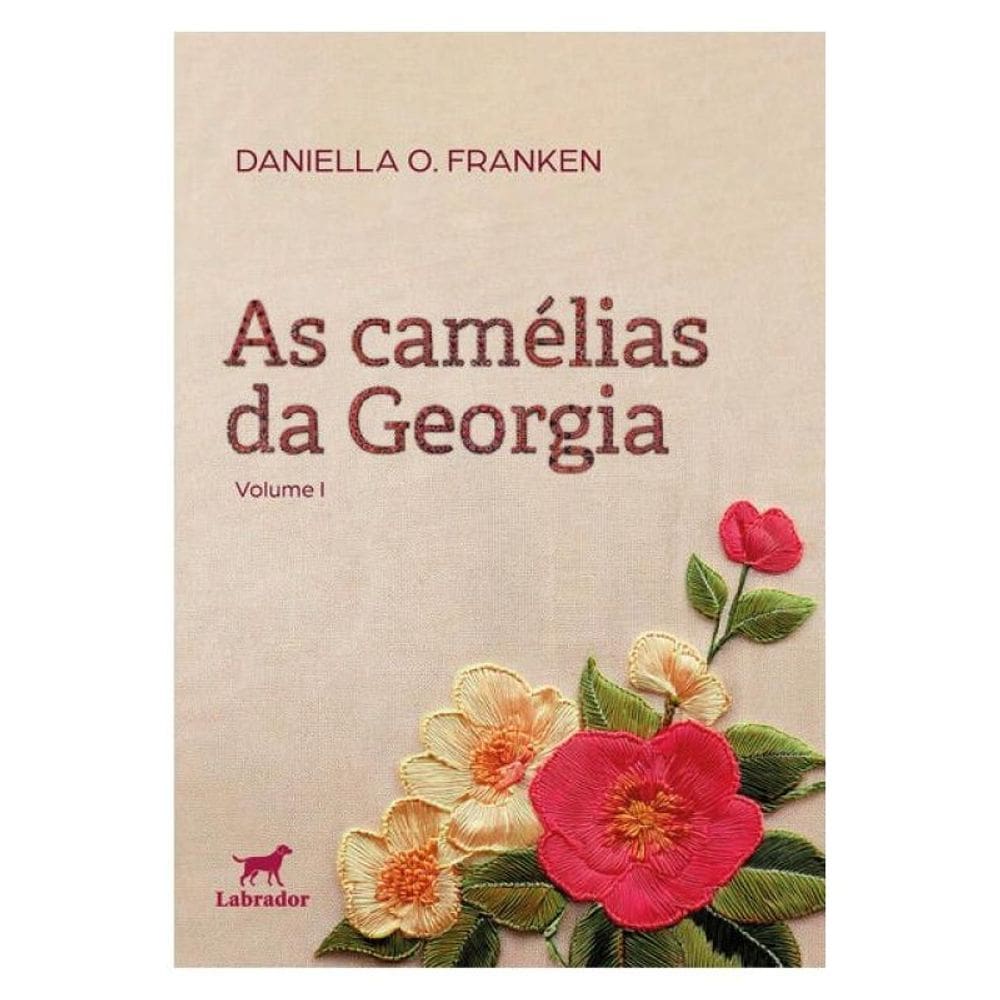 As Camélias Da Georgia