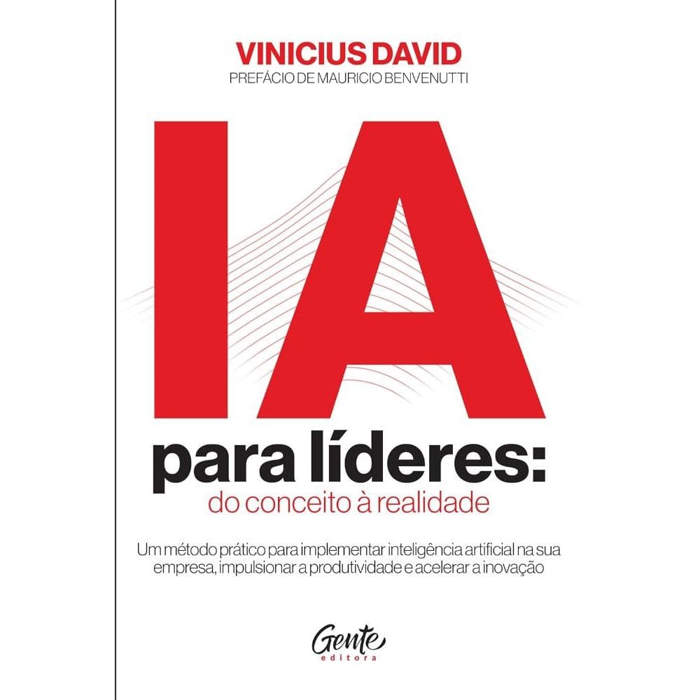 IA para líderes: do conceito à realidade (1004)