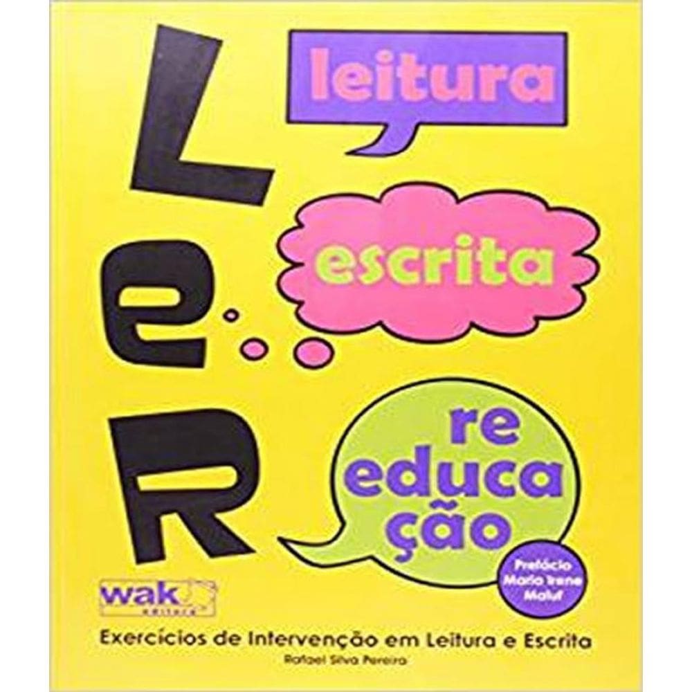 Livro Ler - Leitura, Escrita E Reeducacao