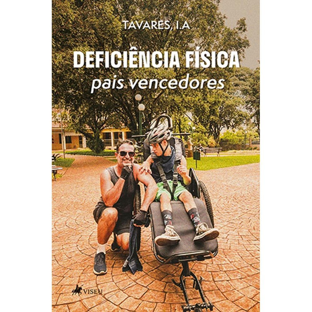 Deficiência física: Pais Vencedores