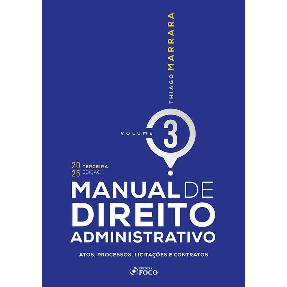 Manual de Direito Administrativo - 3ª Ed  - Volume 3(2803)