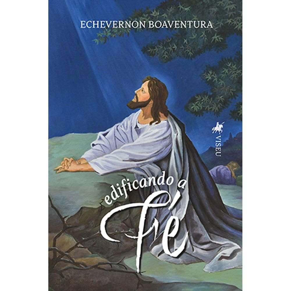 Edificando a fé