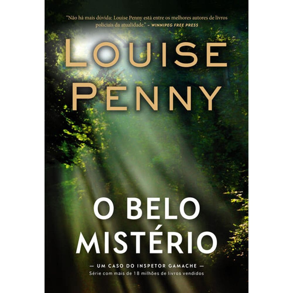 Belo Misterio, o (inspetor Gamache - Livro 8)