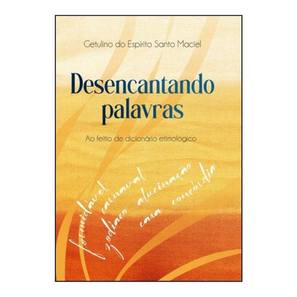 Desencantando Palavras