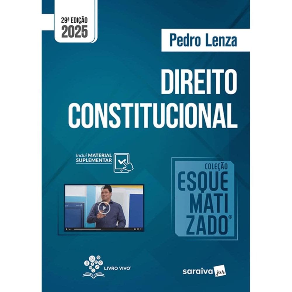 Coleção Esquematizado - Direito Constitucional - 29ª Edição (2103)