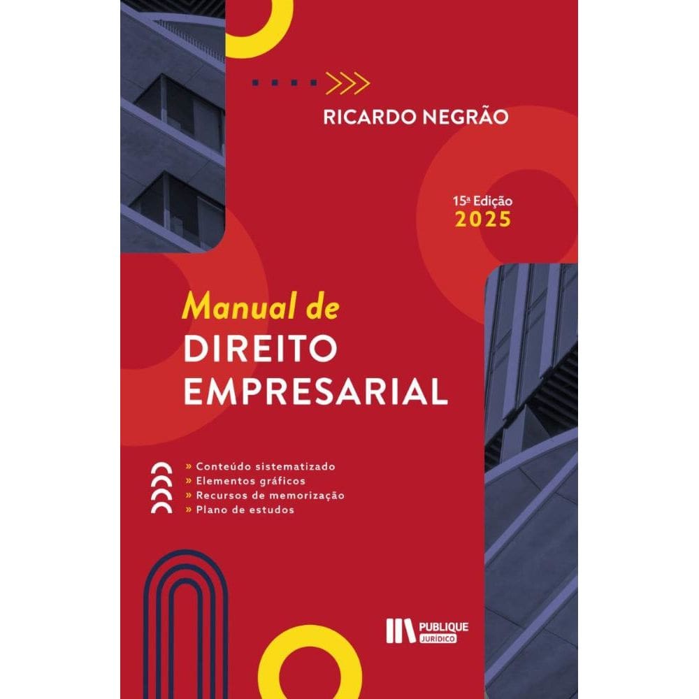 Manual de Direito Empresarial - 2025 - 15ª ed.