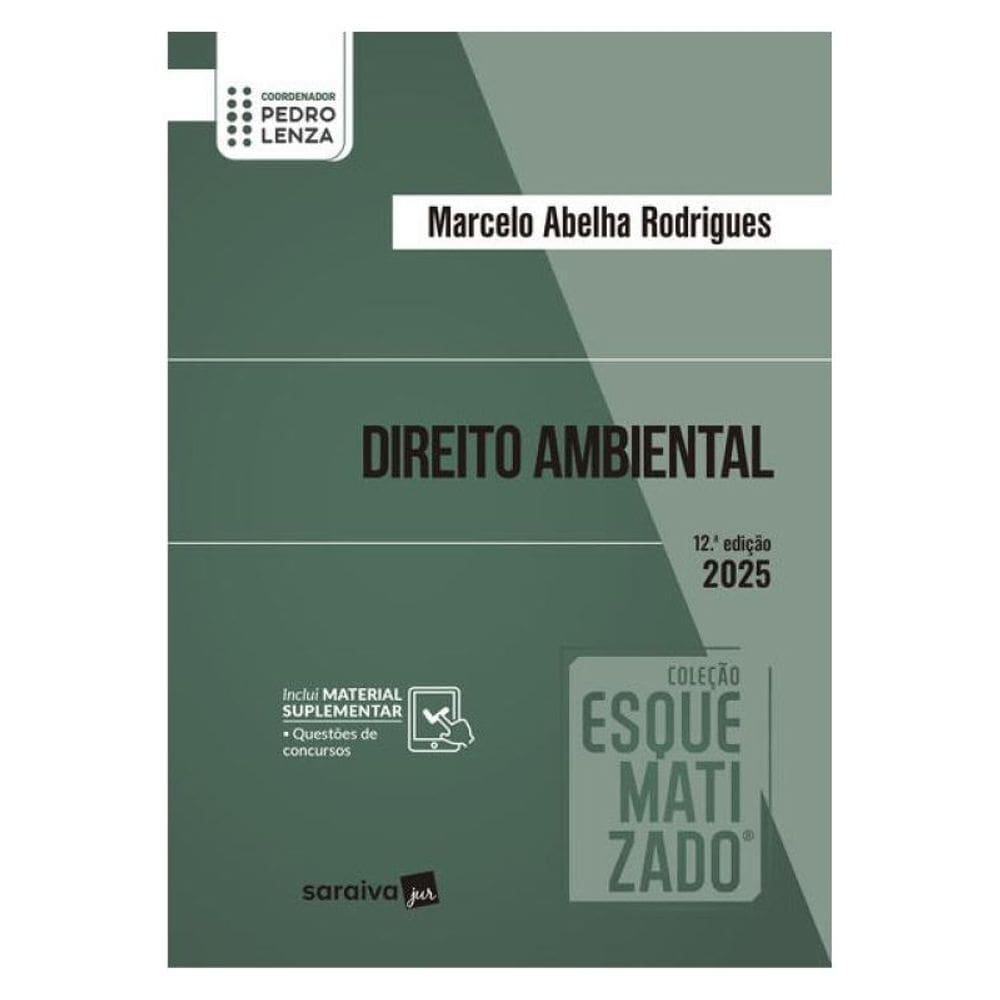 Coleção Esquematizado - Direito Ambiental - 12ª Edição 2025