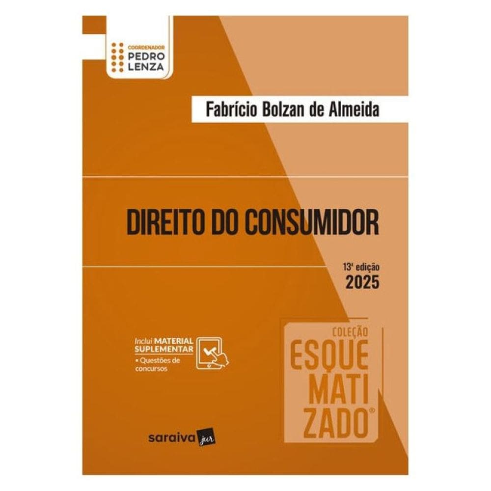 Coleção Esquematizado - Direito Do Consumidor - 13ª Edição 2025