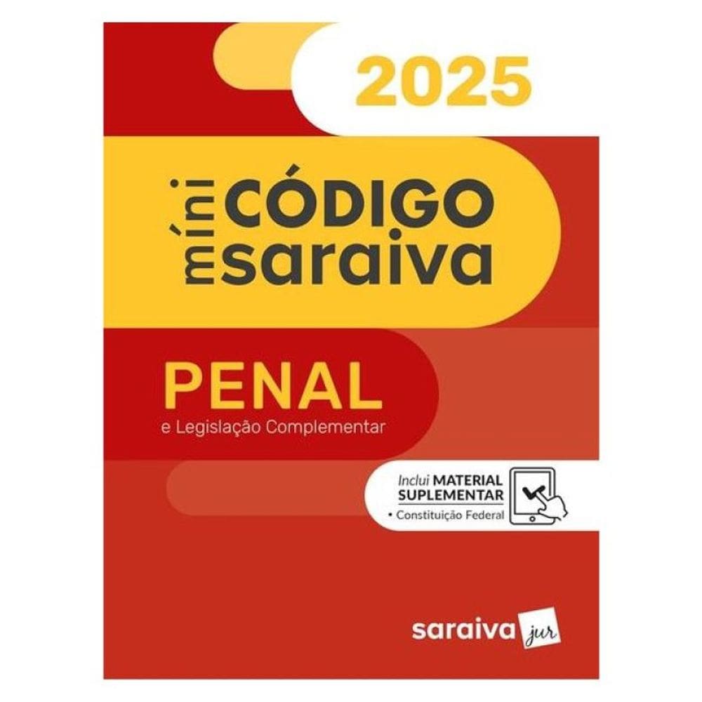 Minicódigo Penal E Costituição Federal - 31ª Edição 2025