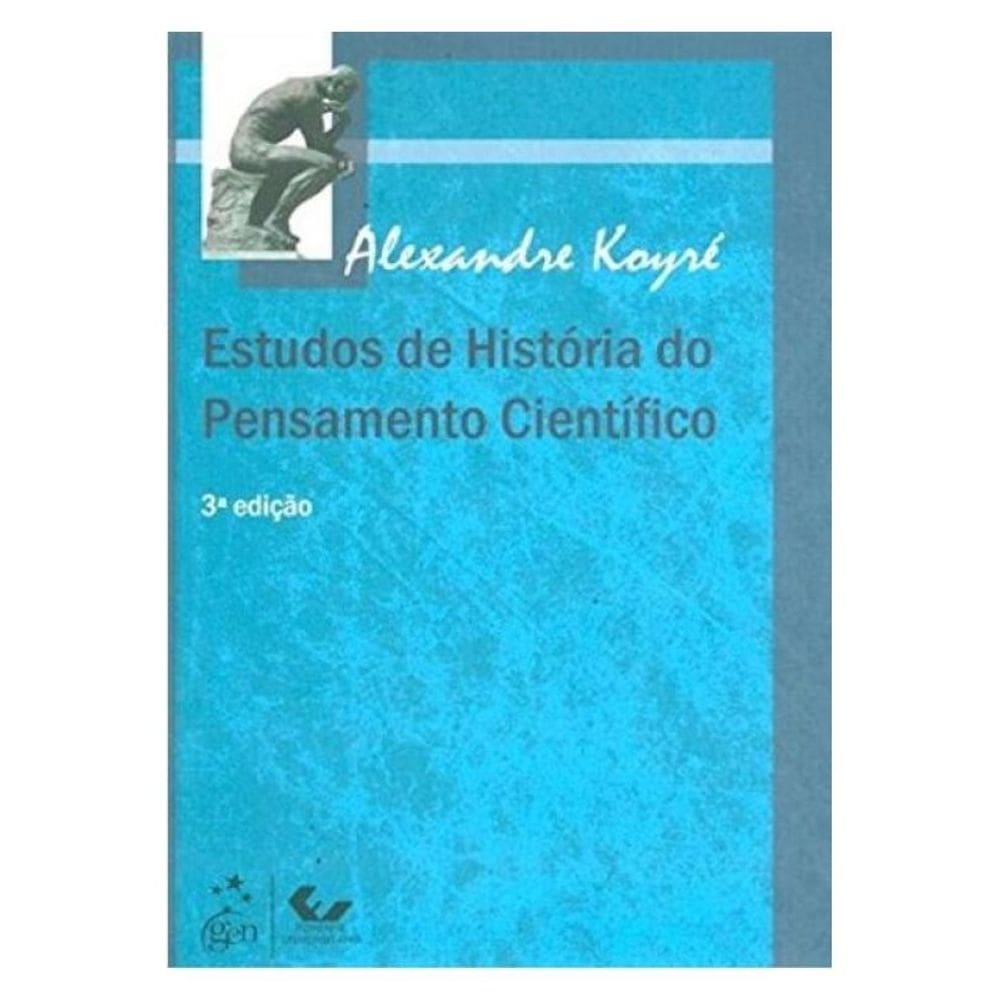 Estudos De História Do Pensamento Científico