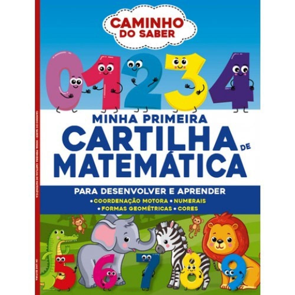 Cartilha Caminho do Saber: Minha Primeira Cartilha de Matematica