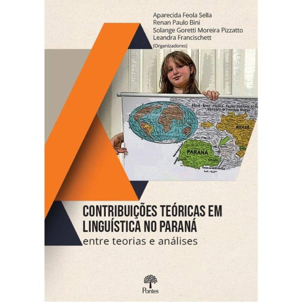 Contribuições Teóricas Em Linguística No Paraná