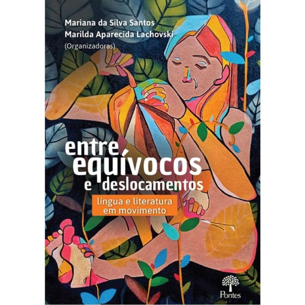 Entre Equívocos E Deslocamentos