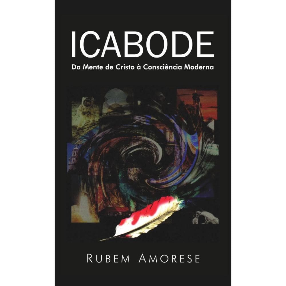 Icabode: Da mente de Cristo à consciência moderna