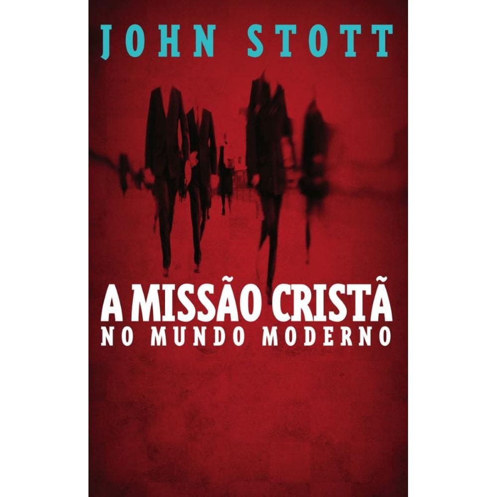 A Missão Cristã no Mundo Moderno