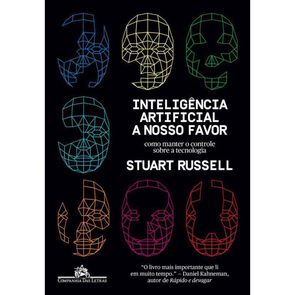 Livro Inteligência Artificial A Nosso Favor: Como Manter