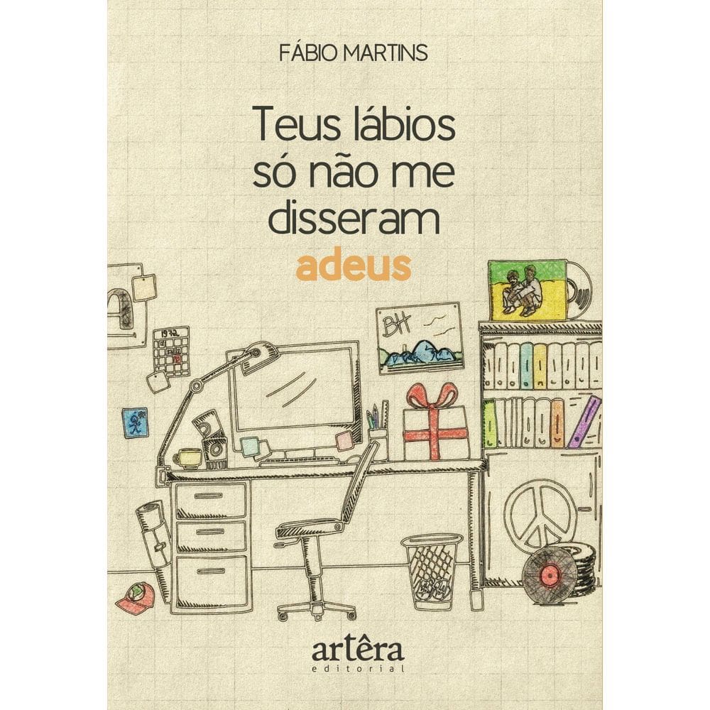 Teus Lábios só não me Disseram Adeus