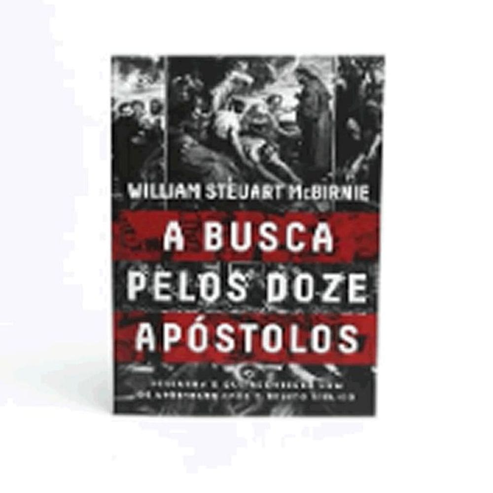 A Busca Pelos Doze Apóstolos