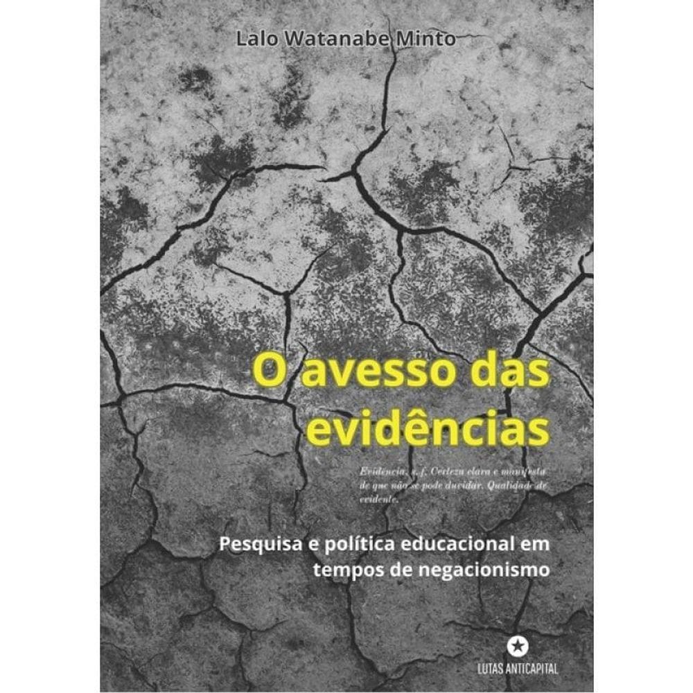 O Avesso Das Evidências