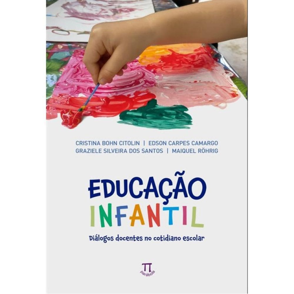 Educação Infantil: Diálogos Docentes No Cotidiano Escolar