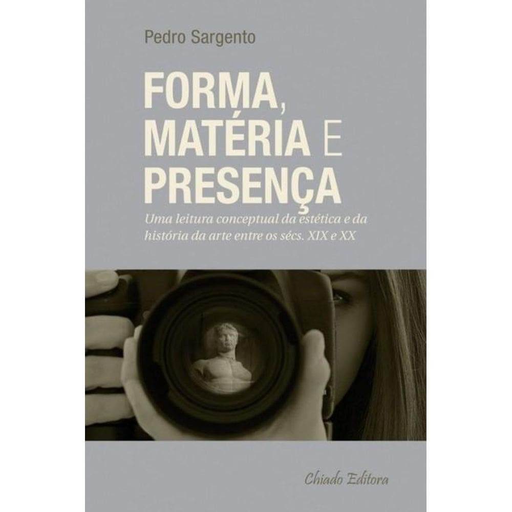 Forma, Matéria e Presença