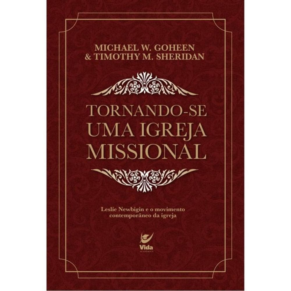 Tornando-Se Uma Igreja Missional
