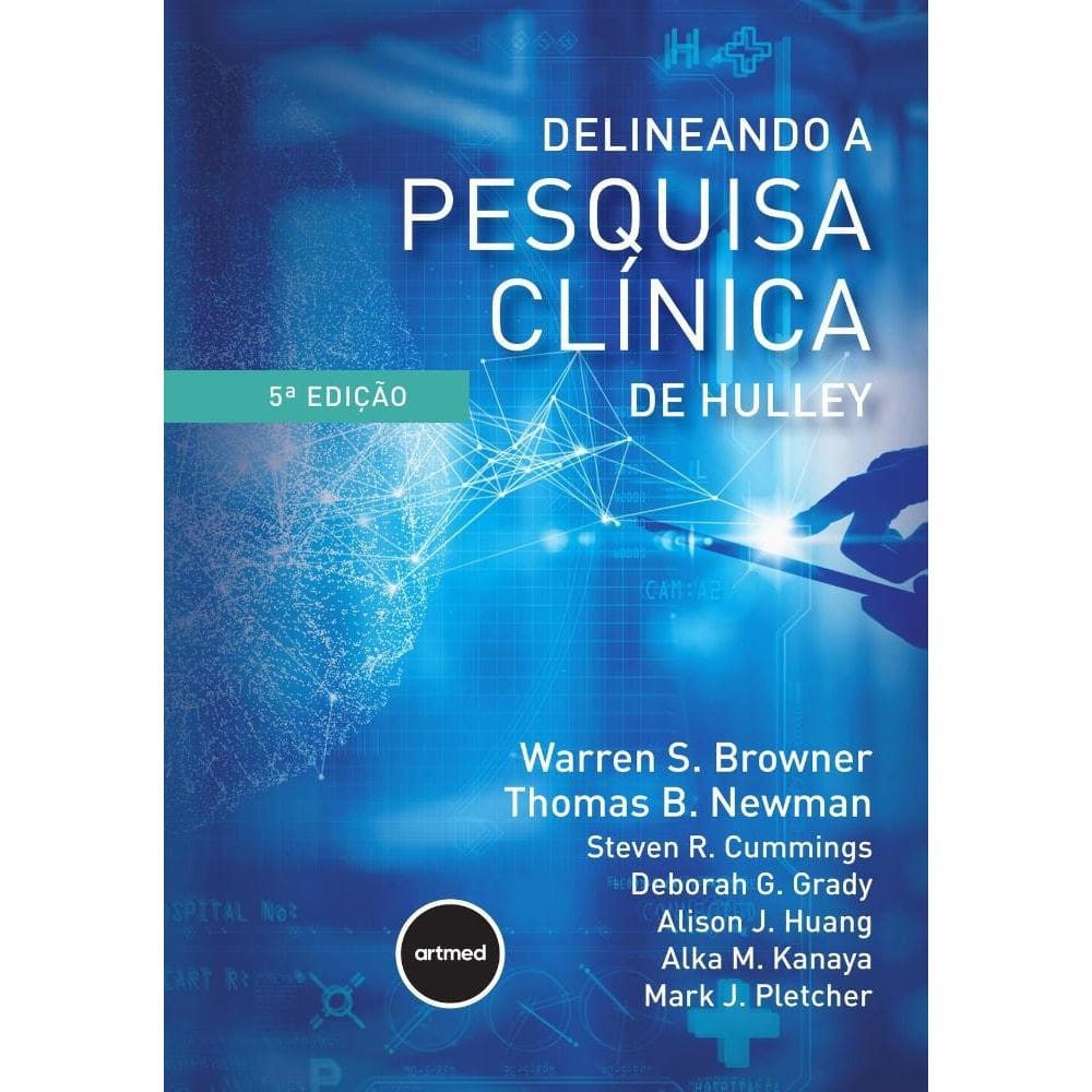 Delineando a Pesquisa Clínica de Hulley