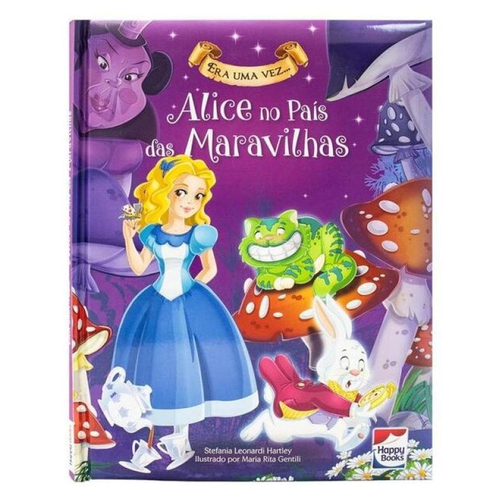 Era Uma Vez... Alice No Pais Das Maravilhas