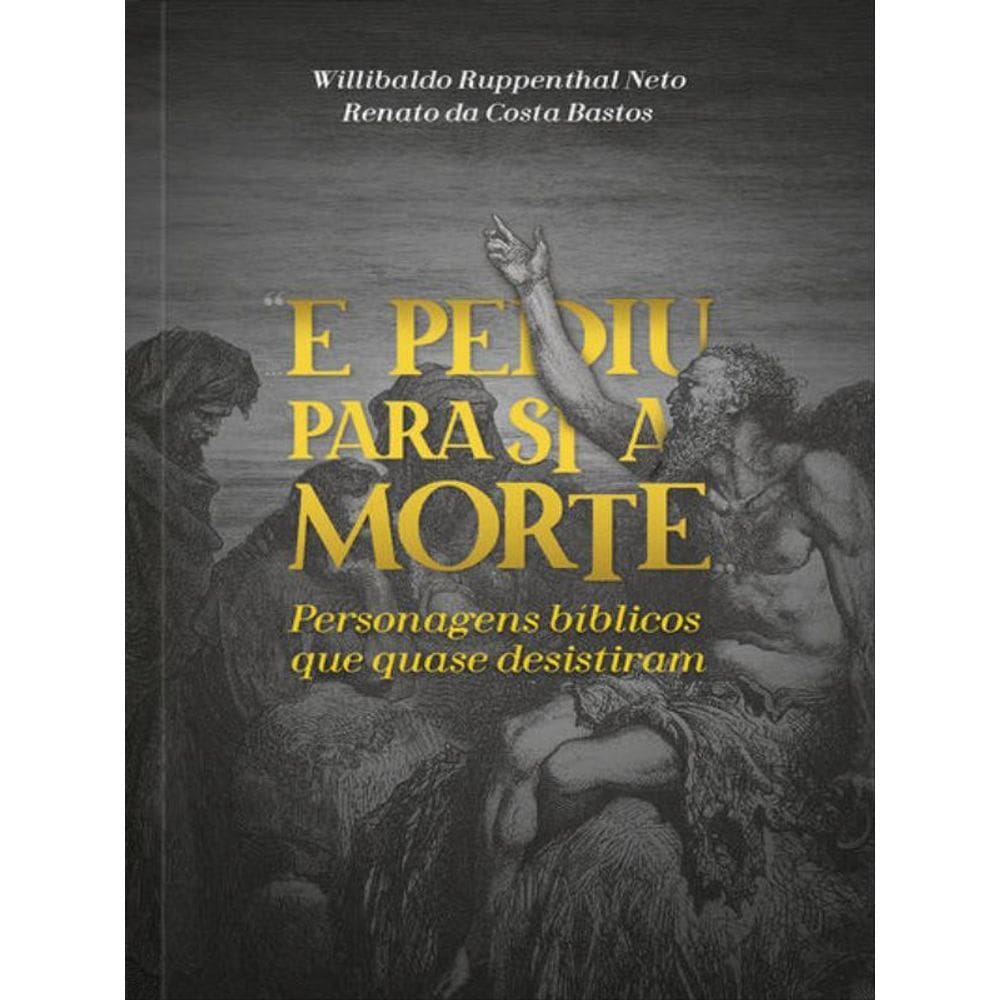 E Pediu Para Si A Morte