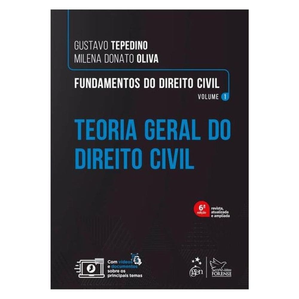 Fundamentos De Direito Civil Teoria Geral Do Direito Civil Vol. 1 - 6ª Edição 2025