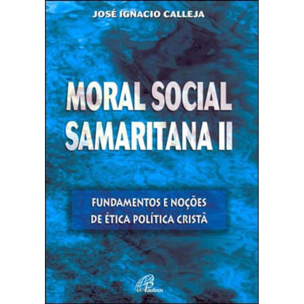 Moral Social Samaritana Ii